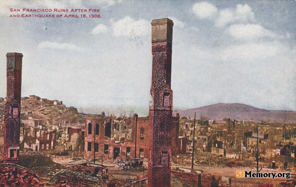 1906 Earthquake Ruins