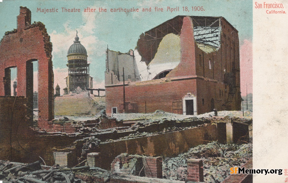 1906 Earthquake Ruins