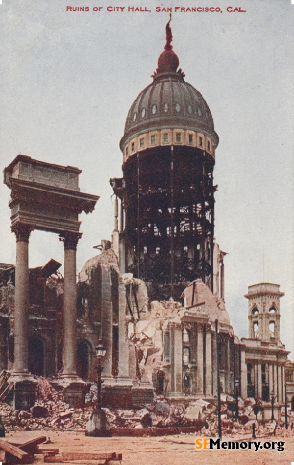 1906 Earthquake Ruins,1906